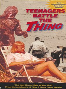 Poster for Teenagers Battle the Thing (1958) 